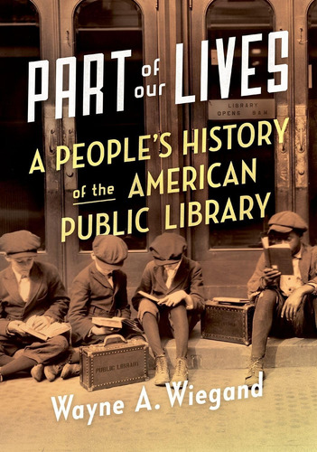Libro: Part Of Our Lives: A Peopleøs History Of The American