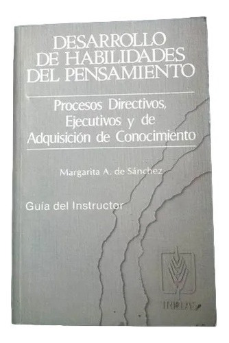 Desarrollo De Habilidades Del Pensamiento E13