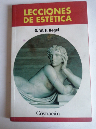 Lecciones De Estética Hegel Coyoacán 