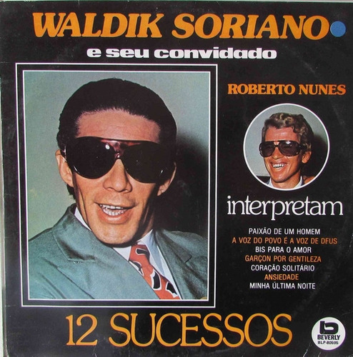 Vinil (lp) Interpretam 12 Sucessos Waldik Soriano E R