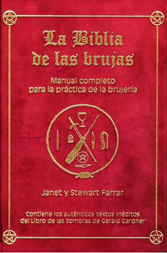 La Biblia De Las Brujas - Manual Completo De Brujeria