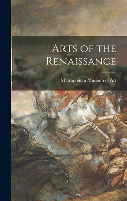 Libro Arts Of The Renaissance - Metropolitan Museum Of Ar...