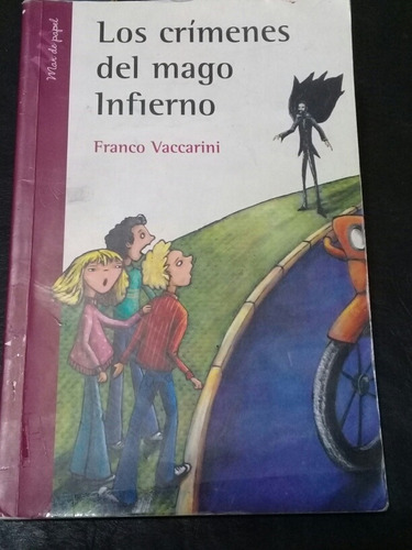 Los Crímenes Del Mago Infierno Franco Vaccarini