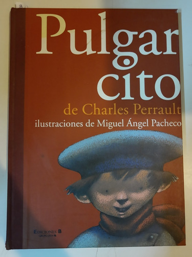 Pulgarcito - Charles Perrault - M. Angel Pachecho - L 330b