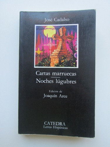 Libro  Cartas Marruecas-noches Lúgubres 