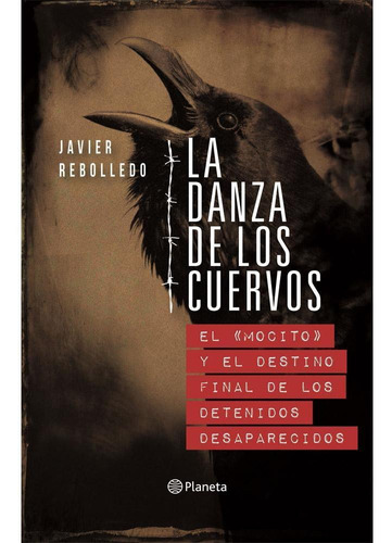 La Danza De Los Cuervos - Javier Rebolledo