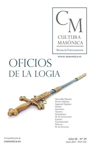 Libro Cultura Masónica Nº 29 Oficios De La Logia (spanish E