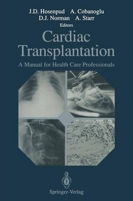 Libro Cardiac Transplantation : A Manual For Health Care ...