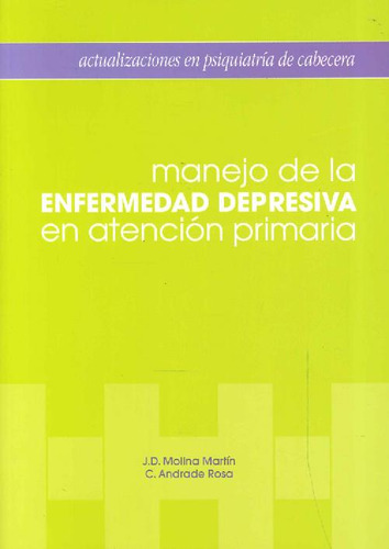 Libro Manejo De La Enfermedad Depresiva En Atención Primaria