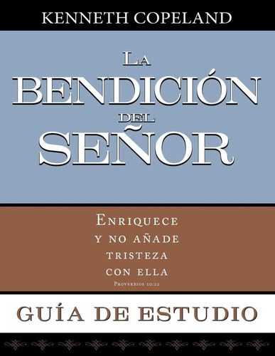 Libro: La Bendicion Del Senor Guia De Estudio (blessing Of T