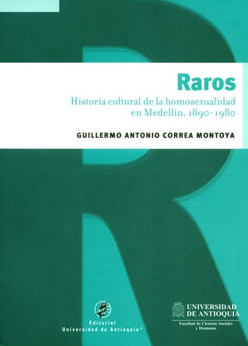 Libro Raros: Historia Cultural De La Homosexualidad En Mede