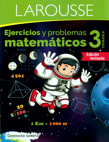 Ejercicios Y Problemas Matemáticos 3 Primaria - Larousse