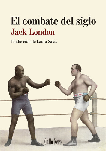 Libro El Combate Del Siglo - London, Jack