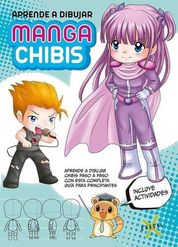 Aprende A Dibujar Manga Chibis - Guadal