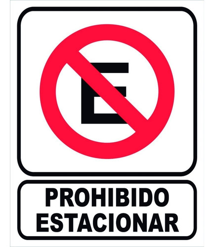 Cartel Indicador Prohibido Estacionar 22x28cm