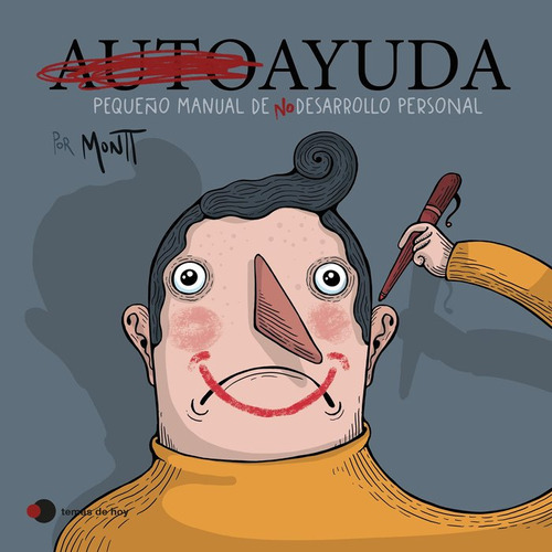 Libro Autoayuda - Alberto Montt