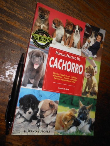 Manual Práctico Del Cachorro Ernest H Hart Ed. Hispano Europ