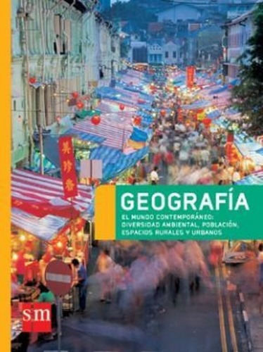 Geografia El Mundo Contemporaneo Diversidad Ambiental - Sm