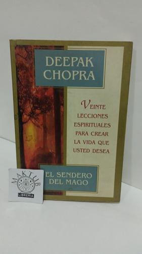 Libro Original Usado - El Sendero Del Mago - Deepak Chopra