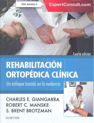 Rehabilitacion Ortopedica Clinica - Giangarra, C.e.