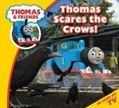 Thomas & Friends: Thomas Scares The Crows! - Egmont # Kel Ed