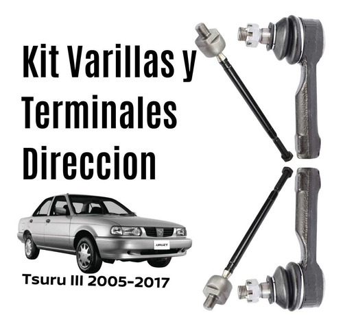 Kit Varillas Y Terminales De Direccion Tsuru 2005 Safety