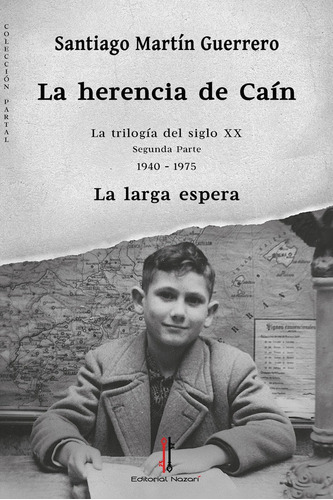 La Herencia De Caãân Ii, De Martín Guerrero, Santiago. Editorial Nazari S.l., Tapa Blanda En Español