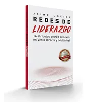Comprar Redes De Liderazgo: 14 Atributos Detrás Del Éxito En Rede...