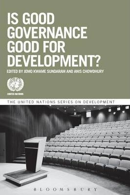 Is Good Governance Good For Development? - Anisuzzaman (a...