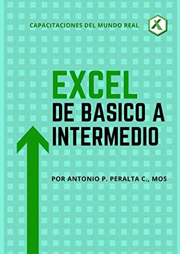 Libro: Excel De Básico A Intermedio (edición En Español)