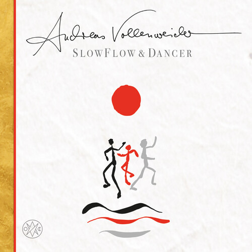 Andreas Vollenweider Slow Flow//cd De Bailarín