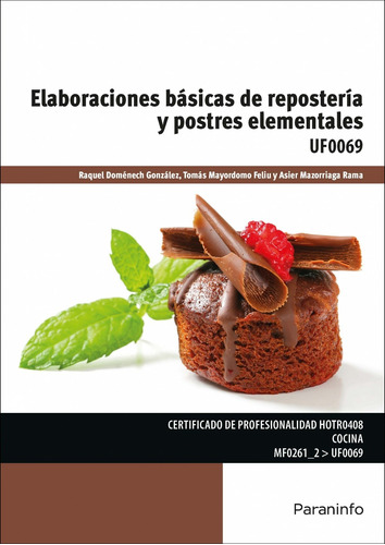 Libro Elaboraciones Básicas De Repostería Y Postres Elementa