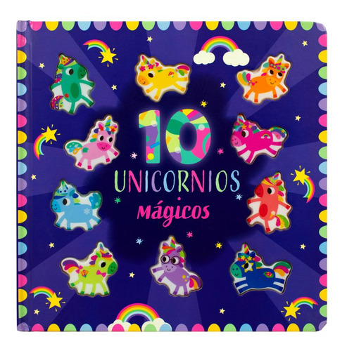 10 Unicornios Mágicos / Pd., De Silver Dolphin., Vol. 1. Editorial Silver Dolphin Infantil, Tapa Dura, Edición 01 En Español, 2024