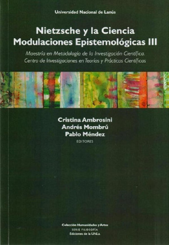 Libro - Nietzsche Y La Ciencia, De Cristina Ambrosini / Pab