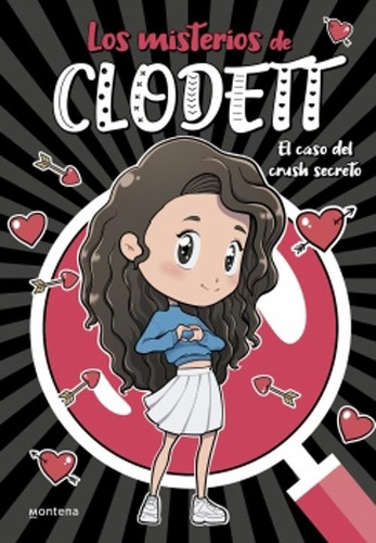 Libro Misterios Clodett 2. Caso Del Crush Secreto - Clodett