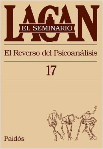 Seminario 17 De Lacan - El Reverso Del Psicoanalisis -pd