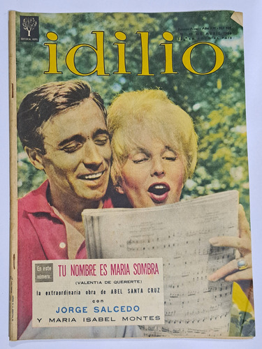 Idilio / N° 588/ Año 1960/ Jorge Salcedo Y Maria Montes