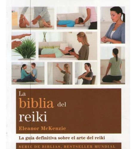 Libro La Biblia Del Reiki - Leanor Mckenzie