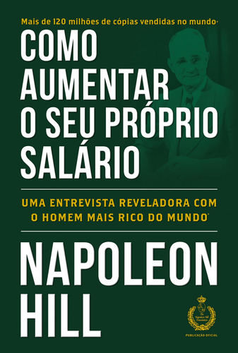 Como aumentar o seu próprio salário, de Hill, Napoleon. Editora CDG Edições e Publicações Eireli, capa mole em português, 2017