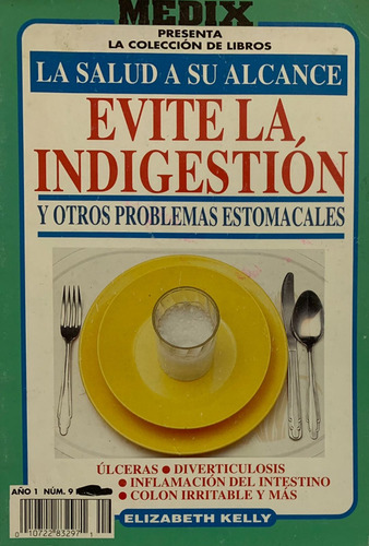 Evite La Indigestión Y Otros Problemas Estomacales (Usado)