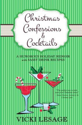 Libro Christmas Confessions And Cocktails - Vicki Lesage