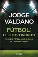 Libro Futbol El Juego Infinito El Nuevo Futbol Como Simbolo