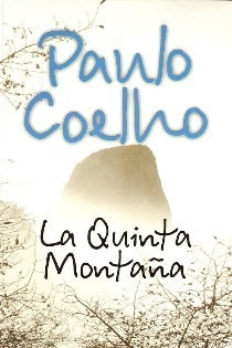 La Quinta Montaña. Paulo Coelho. Pdf