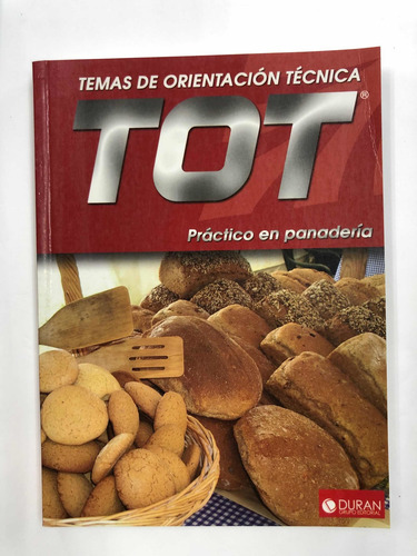 Imagen 1 de 1 de Temas De Orientación Técnica Practico De Panadería - Duran