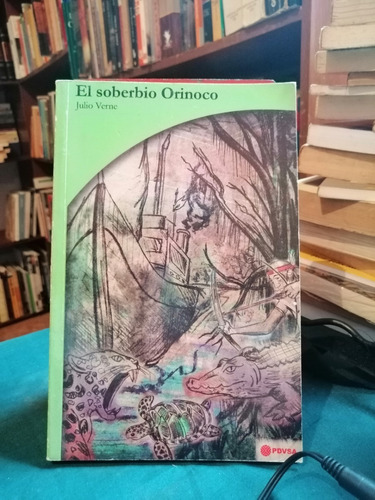 El Soberbio Orinoco