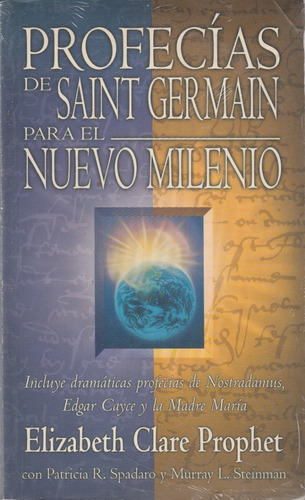 Profecías De Saint German Para El N..., E. C. Prophet, Wl.