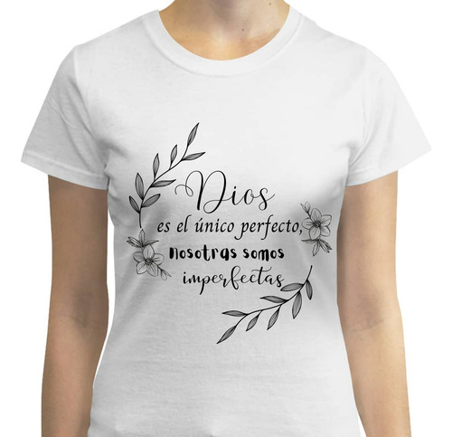 Playera Diseño Frases Cristianas - Dios Frases