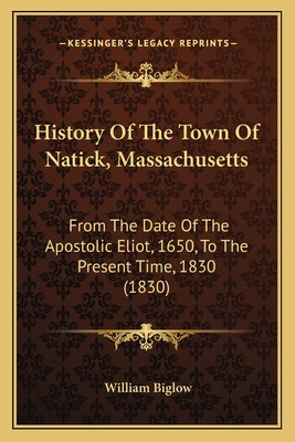 Libro History Of The Town Of Natick, Massachusetts: From ...