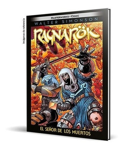Ragnarok 02 - El Señor De Los Muertos - Walter Sim, de Walter Simonson. Editorial PANINIICS ARGENTINA en español