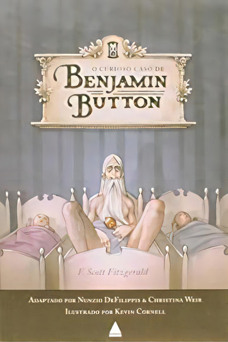 O Curioso Caso De Benjamin Button, De Scott Fitzgerald. Editora Nova Fronteira Em Português